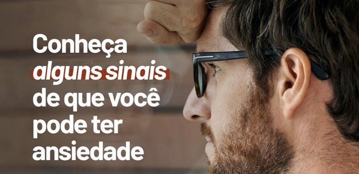 Sinais de que você pode ter ansiedade.